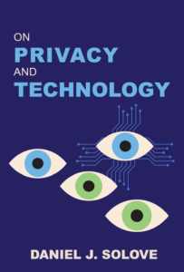 On Privacy and Technology