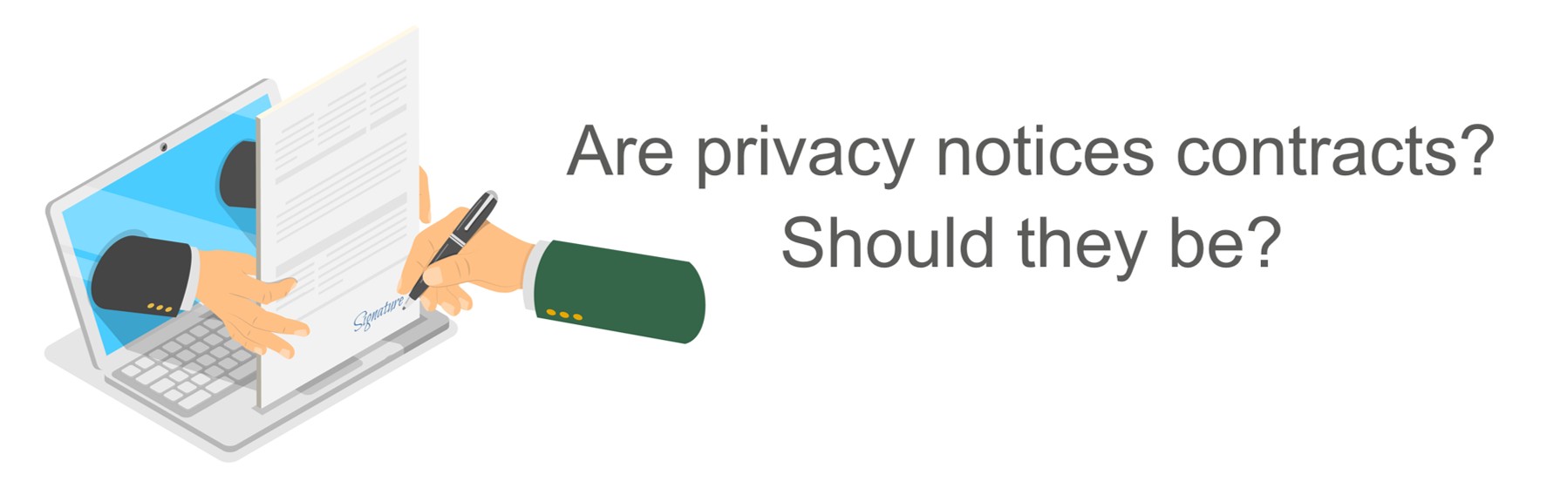 Are privacy notices contracts?