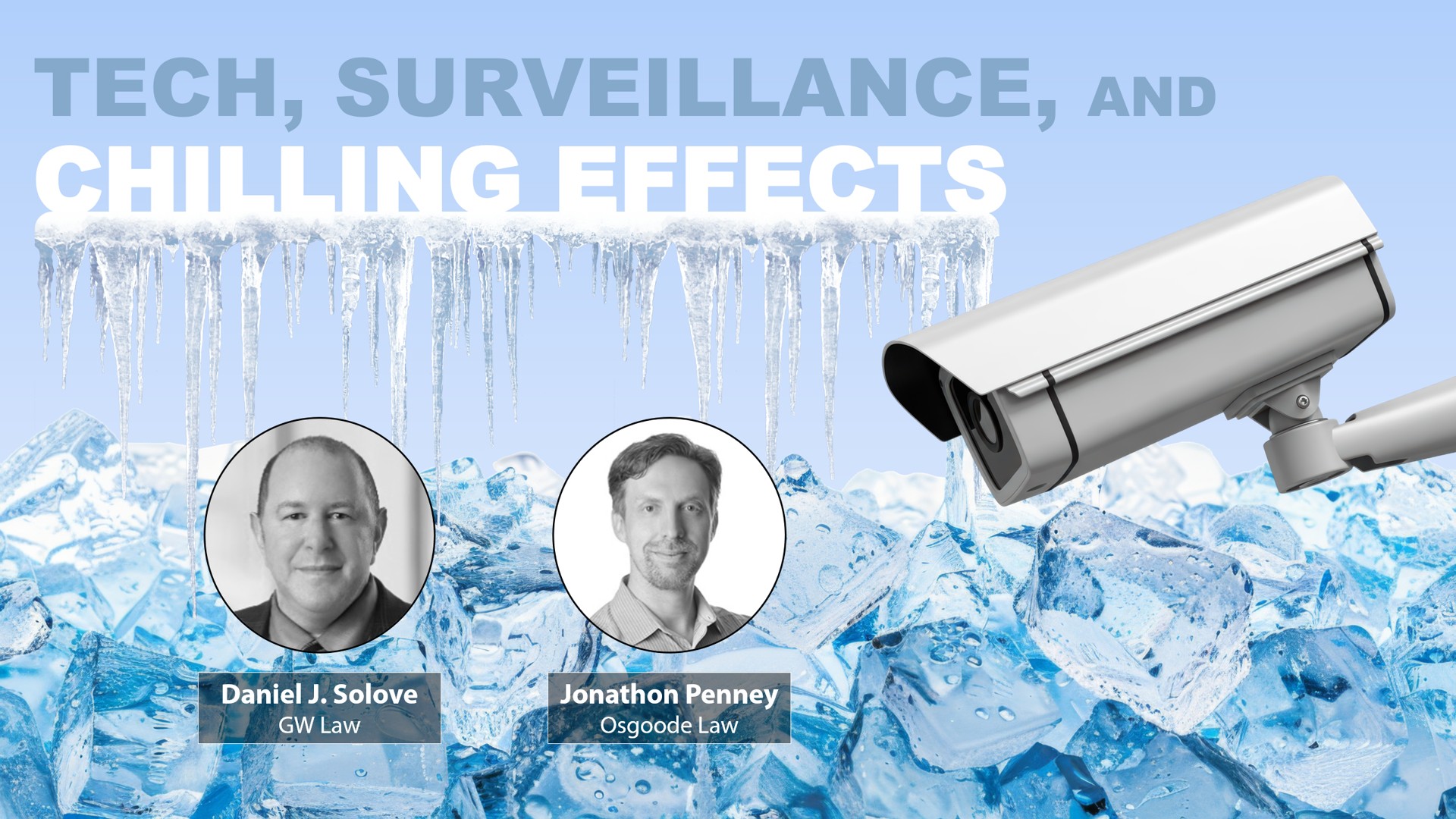 Tech, Surveillance, and Chilling Effects